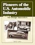 Pioneers of the U.S. Automobile Industry: The Design Innovators