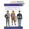 US Marine Corps in World War I, 1917-1918 (Men-At-Arms Series, 327)