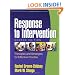 Response to Intervention, Second Edition: Principles and Strategies for Effective Practice