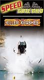 Speed Gone Wild - Killer Krashes