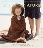 Knitting Nature: 39 Designs Inspired by Patterns in Nature