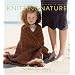 Knitting Nature: 39 Designs Inspired by Patterns in Nature
