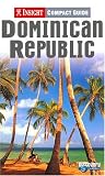 Insight Compact Guide Dominican Republic (Insight Compact Guides Dominican Republic)