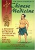 The Complete Book of Chinese Medicine: A Holistic Approach to Physical, Emotional and Mental Health