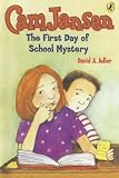 The First Day of School Mystery (Cam Jansen (Turtleback))