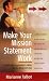 Book Make Your Mission Statement Work. (How to)