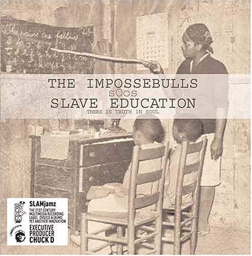 CD-Charts  Search : Slave Education: There Is Truth in Soul...