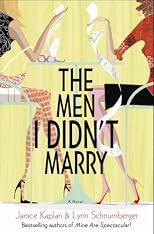 The Men I Didn't Marry: A Novel