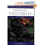 Growing Vegetables (Royal Horticultural Society's Encyclopaedia of Practical Gardening)