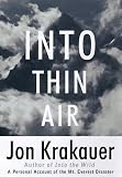 Into Thin Air: A Personal Account of the Mt. Everest Disaster