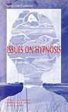 Issues on Hypnosis