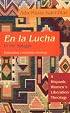 En LA Lucha in the Struggle: A Hispanic Women's Liberation Theology (Biblical Reflections on Ministry)
