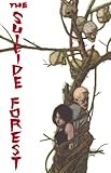 The suicide forest