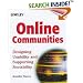 Online Communities: Supporting Sociability, Designing Usability