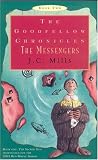 The Goodfellow Chronicles, Book Two: The Messengers