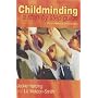 Childminding: A Step by Step Guide (Introduction To Child Care Series)