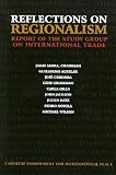 Reflections on Regionalism: Report of the Study Group on International Trade