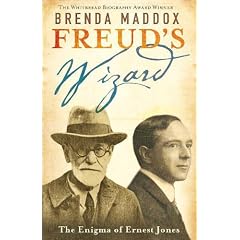 Freud's Wizard: The Enigma of Ernest Jones