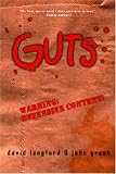 Guts:: A Comedy of Manners