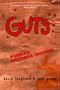 Guts:: A Comedy of Manners
