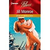 SEALed with a Kiss (Harlequin Blaze)