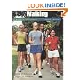 Walking for Fun and Fitness (Wadsworth Health Fitness)