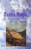 Tantra-Magie - Helmut Uhlig