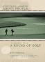 Everything I Learned About People, I Learned from a Round of Golf
