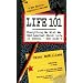 Life 101: Everything We Wish We Had Learned About Life in School--But Didn't (The Life 101 Series)
