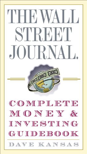 The Wall Street Journal Complete Money and Investing Guidebook (The Wall Street Journal Guidebooks)
