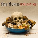 You Rot Me