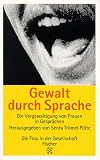 Gewalt durch Sprache: Die Vergewaltigung von Frauen in Gesprächen. ( Die Frau in der Gesellschaft).