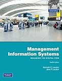 Management information systems : managing the digital firm