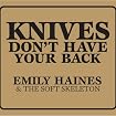 Knives Don't Have Your Back
