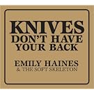 Knives Don't Have Your Back