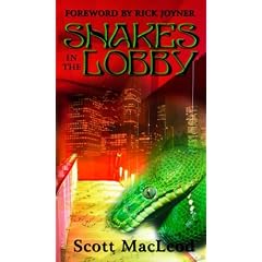 Snakes in the Lobby
