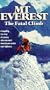 Mt Everest: The Fatal Climb [VHS]