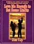 Love Me Enough to Set Some Limits: Building Your Child's Self Esteem With Thoughtful Limit Setting