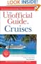 The Unofficial Guide to Cruises (Unofficial Guides)