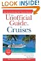 The Unofficial Guide to Cruises (Unofficial Guides)