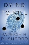 Dying to Kill (Angel Delaney Mysteries)