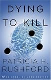 Dying to Kill (Angel Delaney Mystery Series #2)