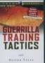 Guerrilla Trading Tactics with Oliver Velez [DVD]