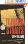 Tijuana Straits: A Novel