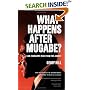 What Happens After Mugabe?