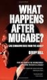 What Happens After Mugabe?