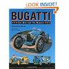 Bugatti: The Man and the Marque