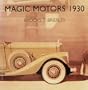 Magic Motors 1930