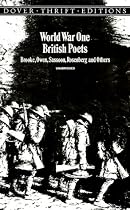 World War One British Poets: Brooke, Owen, Sassoon, Rosenberg and Others (Dover Thrift S.)