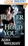 The Better to Hold You